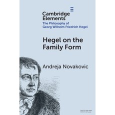 (영문도서)Hegel on the Family Form Paperback, Cambridge University Press, English, 9781009586719