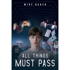 (영문도서)All Things Must Pass Paperback, Vanguard Press, English, 9781837948147
