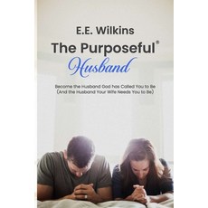 (英文圖書)The Purposeful Husband: Become the Husband God has Called You to Be (And the Hus... 平裝版, Hawthornegrayson Publishers..., 英文