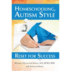 (영문도서) Homeschooling Autism Style: Reset for Success Paperback, Future Horizons, English, 9781885477835