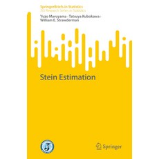 (영문도서) Stein Estimation Paperback, Springer, English, 9789819960767