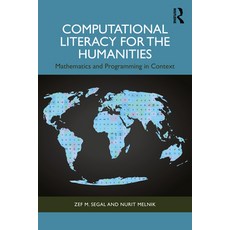 (英文圖書)Computational Literacy for the Humanities: Mathematics and Programming in Context 平裝版, Routledge, 英文