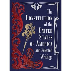 (영문도서)The Constitution of the United States of America and Selected Writings Hardcover, Chartwell Books, English, 9780785848806