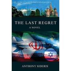(영문도서) The Last Regret Paperback, H&b Radiance Inc, English, 9780960000999