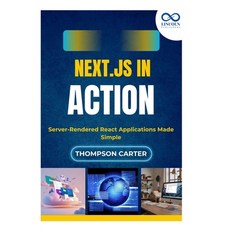 (英文圖書)Next.js in Action: Server-Rendered React Applications Made Simple 平裝版, Independently Published, 英文