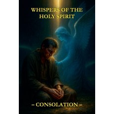 (英文圖書)Whispers of the Holy Spirit - Consolation 平裝版, Child of God, 英文
