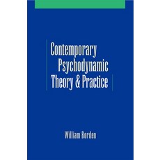 (영문도서) Contemporary Psychodynamic Theory and Practice Paperback, Oxford University Press, English, 9780190615734