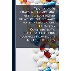 (英文圖書)Year-book Of Pharmacy Comprising Abstracts Of Papers Relating To Pharmacy Mater... 平裝版, Nabu Press, English, Paperback