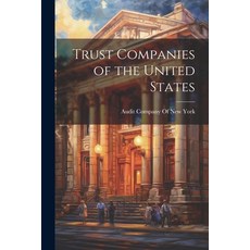 (영문도서) Trust Companies of the United States Paperback, Legare Street Press, English, 9781022502314