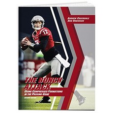 번치 어택: 패싱 게임에서 압축 포메이션 사용하기 2판, 기본