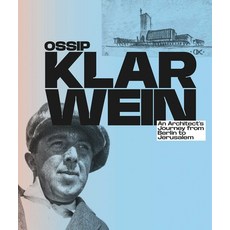 (英文圖書)Ossip Klarwein: An Architect's Journey from Berlin to Jerusalem 平裝版, Kettler Verlag, 英文