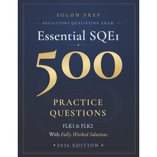 (영문도서)Essential SQE1 Questions: 500 FLK1 & FLK2 Practice Questions with Fully Worked S... Paperback, Independently Published, English, 9798184908953