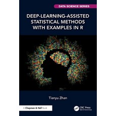 (영문도서)Deep-Learning-Assisted Statistical Methods with Examples in R Paperback, CRC Press, English, 9781041158431