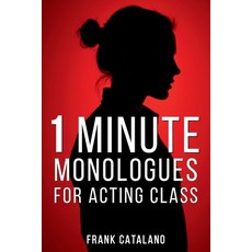 (영문도서)1 Minute Monologues for Acting Class Paperback, Independently Published, English, 9798296304629