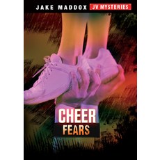 (영문도서) Cheer Fears Hardcover, Stone Arch Books, English, 9781663975140