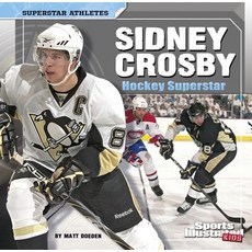 Sidney Crosby: Hockey Superstar Hardcover, Capstone Press