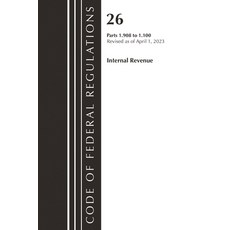 (영문도서)Code of Federal Regulations Title 26 Internal Revenue 1.908-1.100 2023 Paperback, Bernan Press, English, 9781636715414