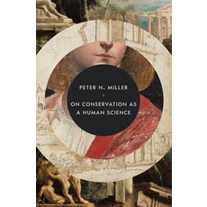 (영문도서)On Conservation as a Human Science Hardcover, Princeton University Press, English, 9780691263809