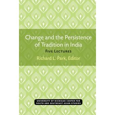 Change and the Persistence of Tradition in India: Five Lectures Paperback, University of Michigan Press, English, 9780472038435
