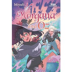(영문도서)Morgana and Oz Vol. 4: A Webtoon Unscrolled Graphic Novel Paperback, English, 9781998341795