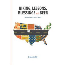 Biking Lessons Blessings and Beer: Across the U.S. on 14 Gears Paperback, Michael Kornfeld, English, 9780578483597