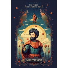 (영문도서) Meditations: Simplified Explained & Illustrated for Children & Young Teenagers Paperback, Independently Published, English, 9798870288109