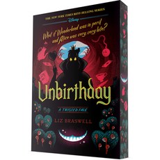 (영문도서)Unbirthday: A Twisted Tale Paperback, Random House/Disney, English, 9780736447393
