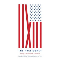 The Presidency: Facing Constitutional Crossroads Hardcover, University of Virginia Press, English, 9780813946054