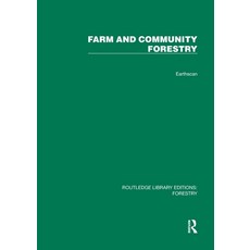 (영문도서)Farm and Comunity Forestry Paperback, Routledge, English, 9781032767284