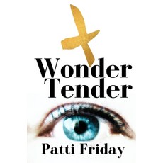 (英文圖書)Wonder Tender 平裝版, Independently Published, 英文