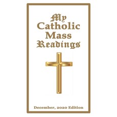 My Catholic Mass Readings: December 2020 Edition Paperback, Independently Published, English, 9798564593922