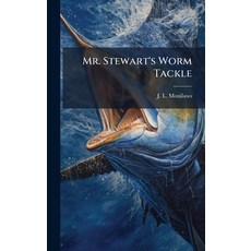 (英文圖書)Mr. Stewart's Worm Tackle 精裝版, Hutson Street Press, 英文