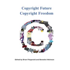 (영문도서) Copyright Future Copyright Freedom Paperback, Sydney University Press, English, 9781920899714