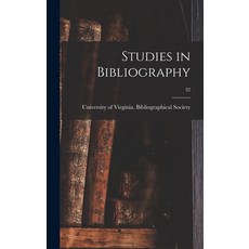 (영문도서) Studies in Bibliography; 32 Hardcover, Hassell Street Press, English, 9781013447839