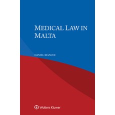 (영문도서) Medical Law in Malta Hardcover, Kluwer Law International, English, 9789403549668