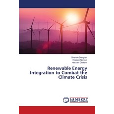 (英文圖書)Renewable Energy Integration to Combat the Climate Crisis 平裝版, LAP Lambert Academic Publis..., 英文