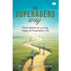(英文圖書)The Superagers Way-Daily Habits for a Long Happy & Purposeful Life 平裝版, Bookmystory, 英文