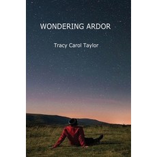 (영문도서) Wondering Ardor Paperback, Prince of Pages, Inc., English, 9781949252194