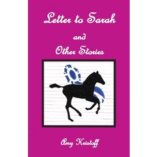 (영문도서) Letter to Sarah and Other Stories Paperback, Deer Run Press, English, 9781937869243
