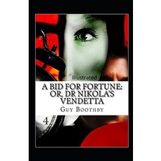 A Bid for Fortune or Dr. Nikola's Vendetta Illustrated Paperback, Independently Published, English, 9798556442047