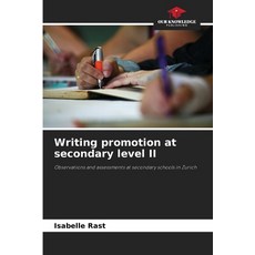 (영문도서)Writing promotion at secondary level II Paperback, Our Knowledge Publishing, English, 9786202333818