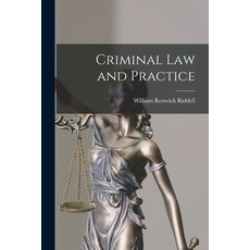 (영문도서) Criminal Law and Practice [microform] Paperback, Legare Street Press, English, 9781014679840