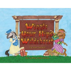 Wiggle Your Hips Wildebeest Paperback, Huskies Pub