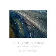 (영문도서) Echedorou Canvas: An aerial photo journey Paperback, Independently Published, English, 9798345420249