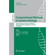 (영문도서) Computational Methods in Systems Biology: 20th International Conference Cmsb 2022 Bucharest... Paperback, Springer, English, 9783031150333
