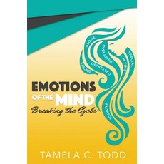 Emotions Of The Mind: Breaking The Cycle Paperback, Createspace Independent Pub..., English, 9781727152173
