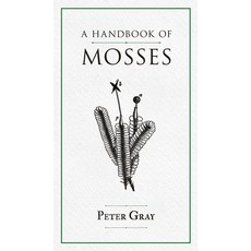(영문도서)A Handbook of Mosses Paperback, Thousand Fields, English, 9781528724692
