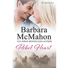 (영문도서) Rebel Heart Paperback, Barbara McMahon, English, 9781960795144