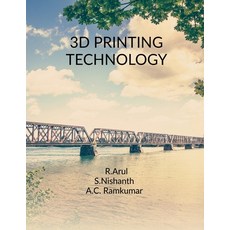 (영문도서)3D Printing Technology Paperback, Notion Press, English, 9798900230122