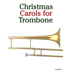 (英文圖書)Christmas Carols for Trombone 平裝版, Marco Musica, 英文